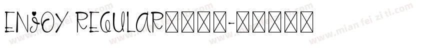 enjoy regular字体下载字体转换